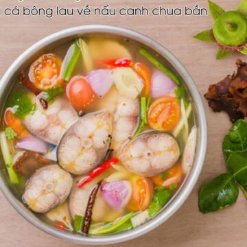 Món Ngon Cá Bông Lau Về Nấu Canh Chua Bần